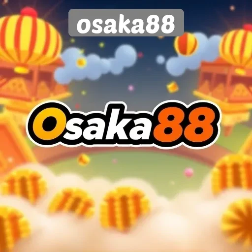 Mengulas Fitur Menarik di Situs Game Osaka88